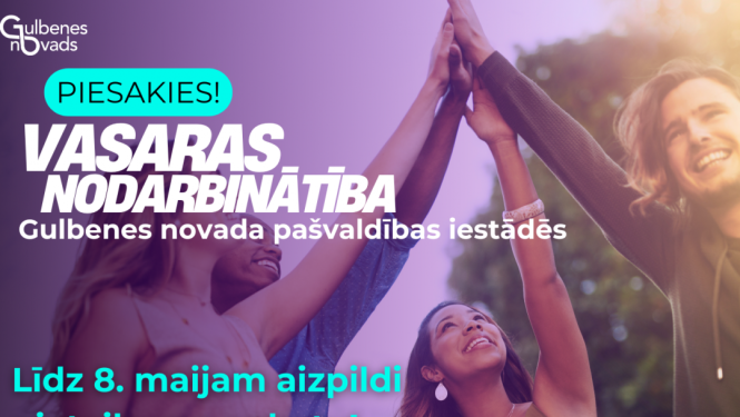 Skolēnu vasaras nodarbinātība Gulbenes novada pašvaldības iestādēs 2025