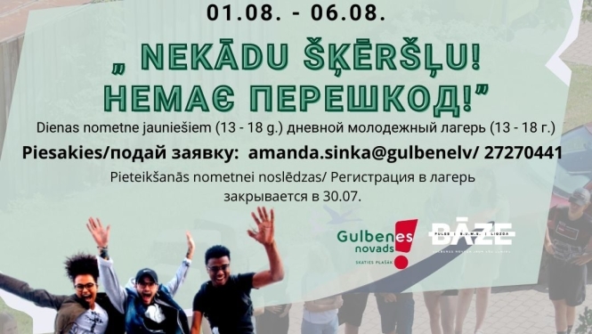 Atvērta pieteikšanās nometnei “Nekādu šķēršļu! He??? ????????!”