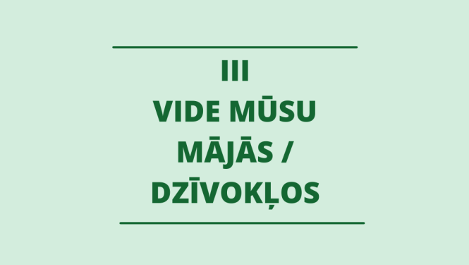 Kā uzlabot vidi mājās un taupīt resursus?