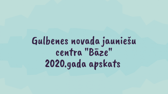 Atskatoties uz 2020.gadu