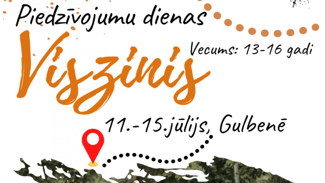 Piedalies piedzīvojumu dienās “Viszinis”