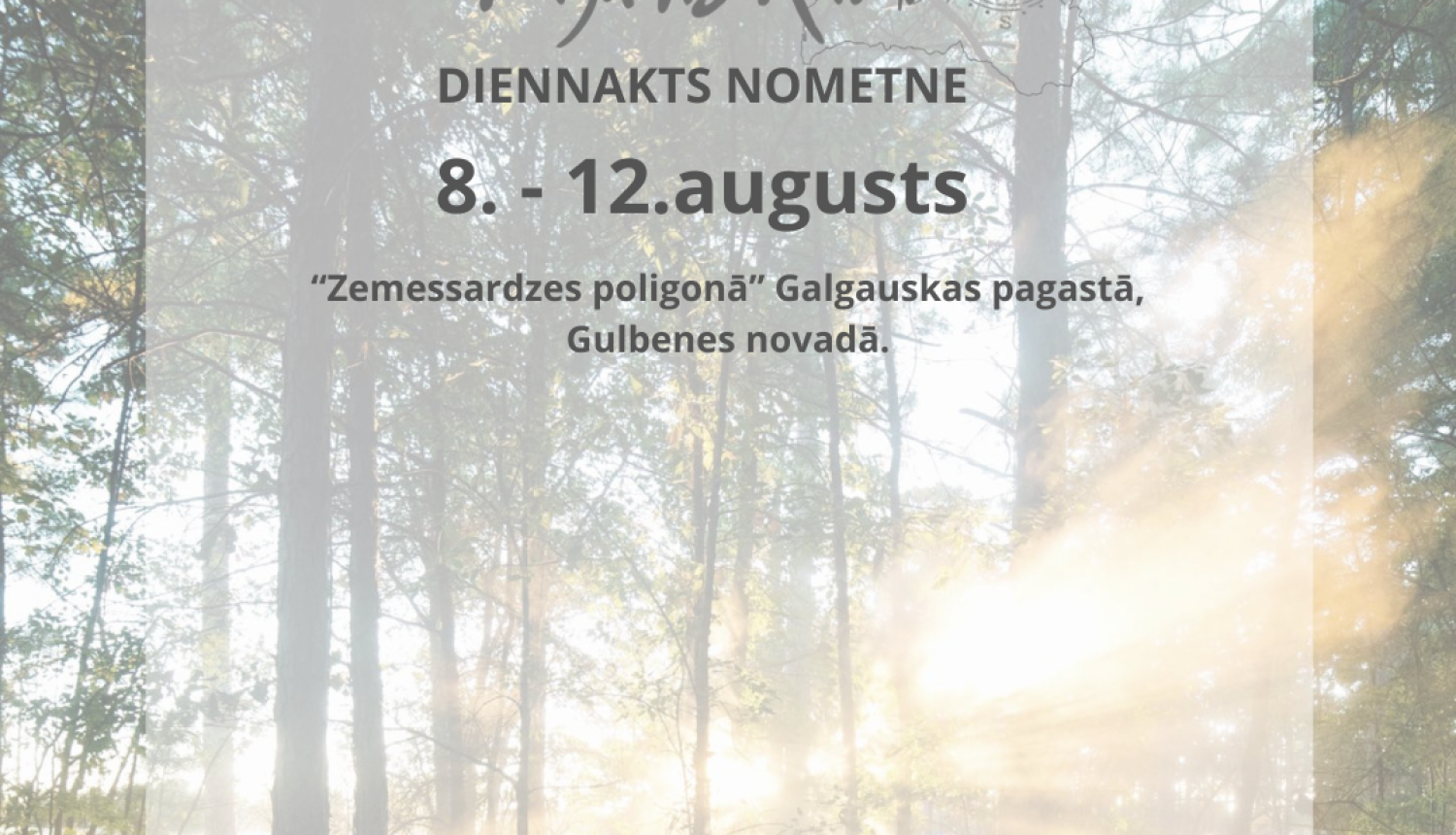 Nometne “Pazudis Kalnī” notiks arī šogad!