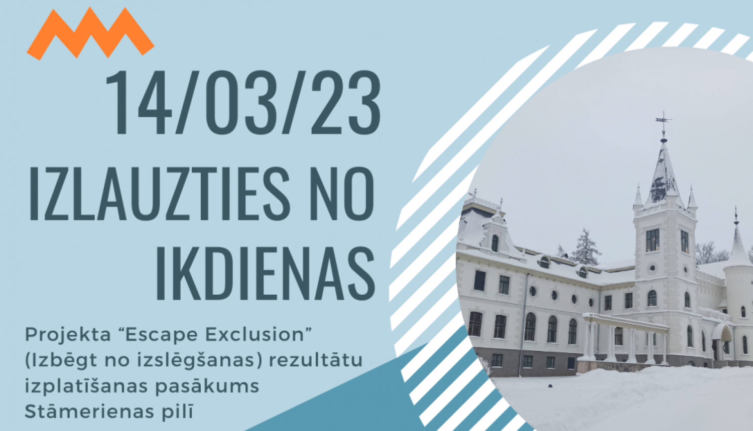 Iespēja pieteikties uz pasākumu “Izlauzties no ikdienas”