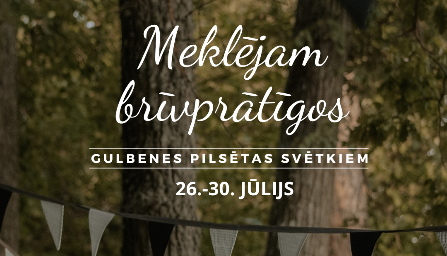 Meklējam brīvprātīgos Gulbenes pilsētas svētkiem