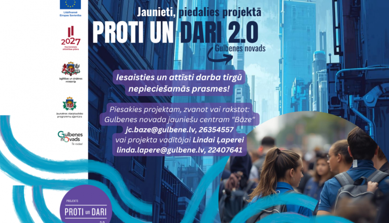 Piesakies projektam “Proti un dari 2.0”!