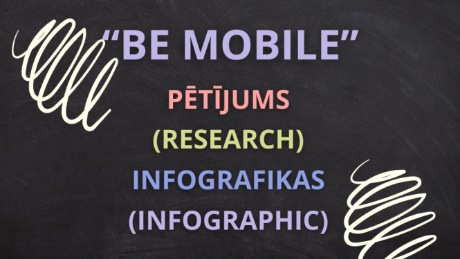 Projekta “Be mobile!” pētījums (research)