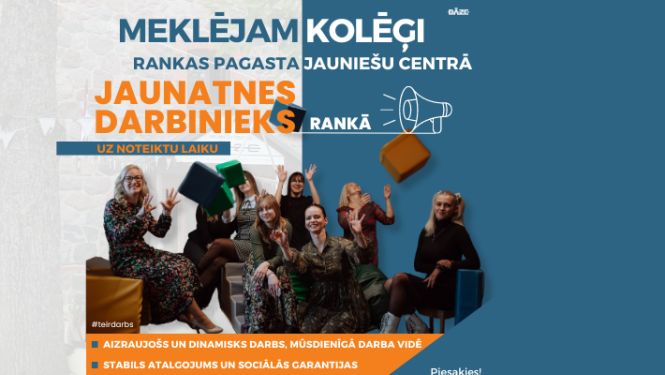 Meklējam kolēģi Rankas jauniešu iniciatīvu centrā!