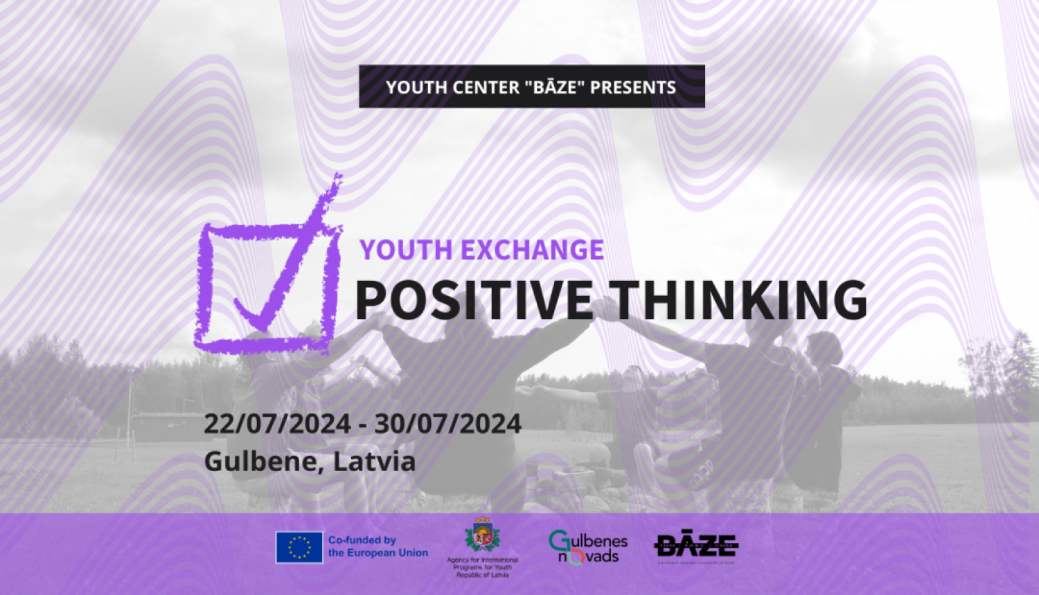 Piesakies jauniešu apmaiņai “Positive thinking”